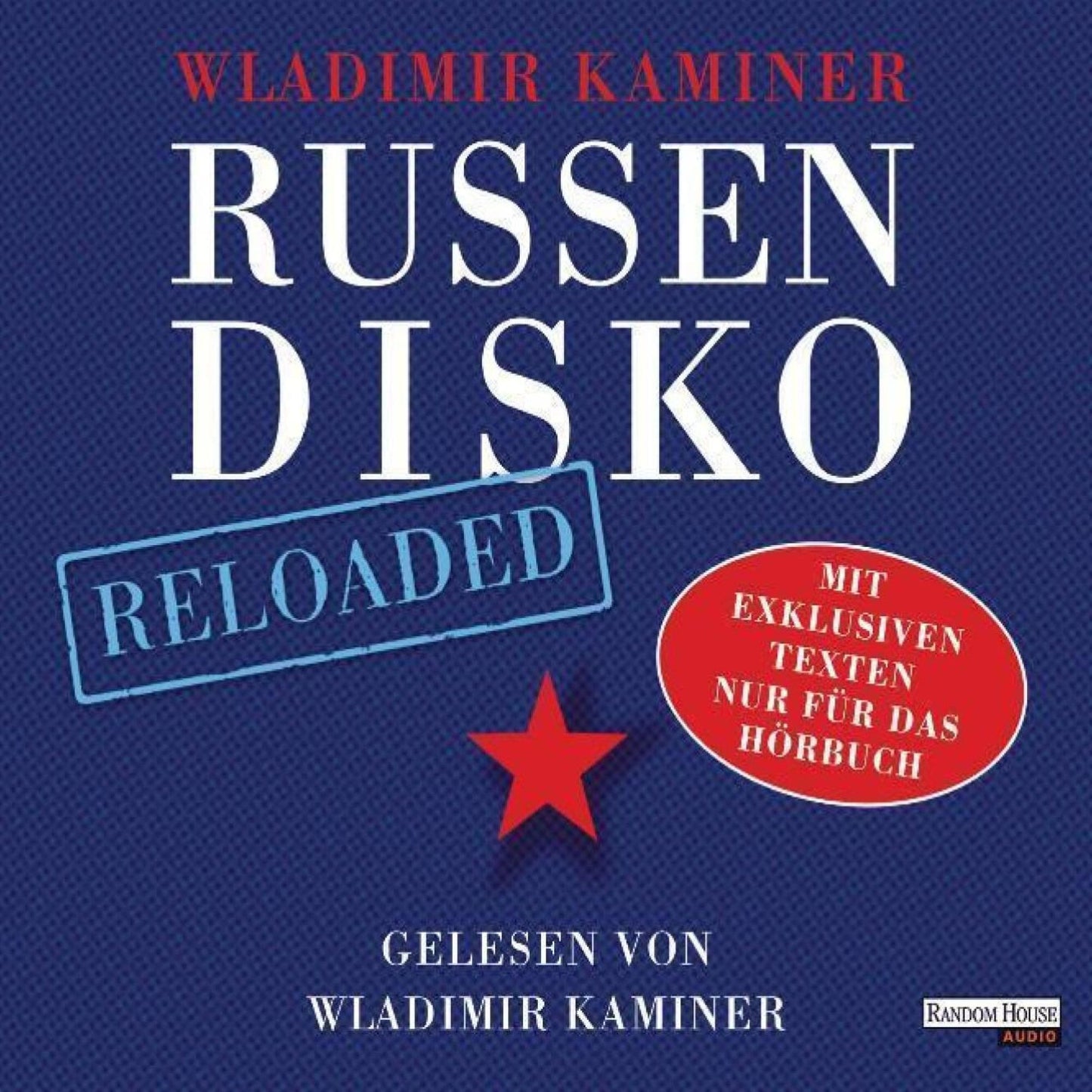 Russendisko Reloaded (Abridged)