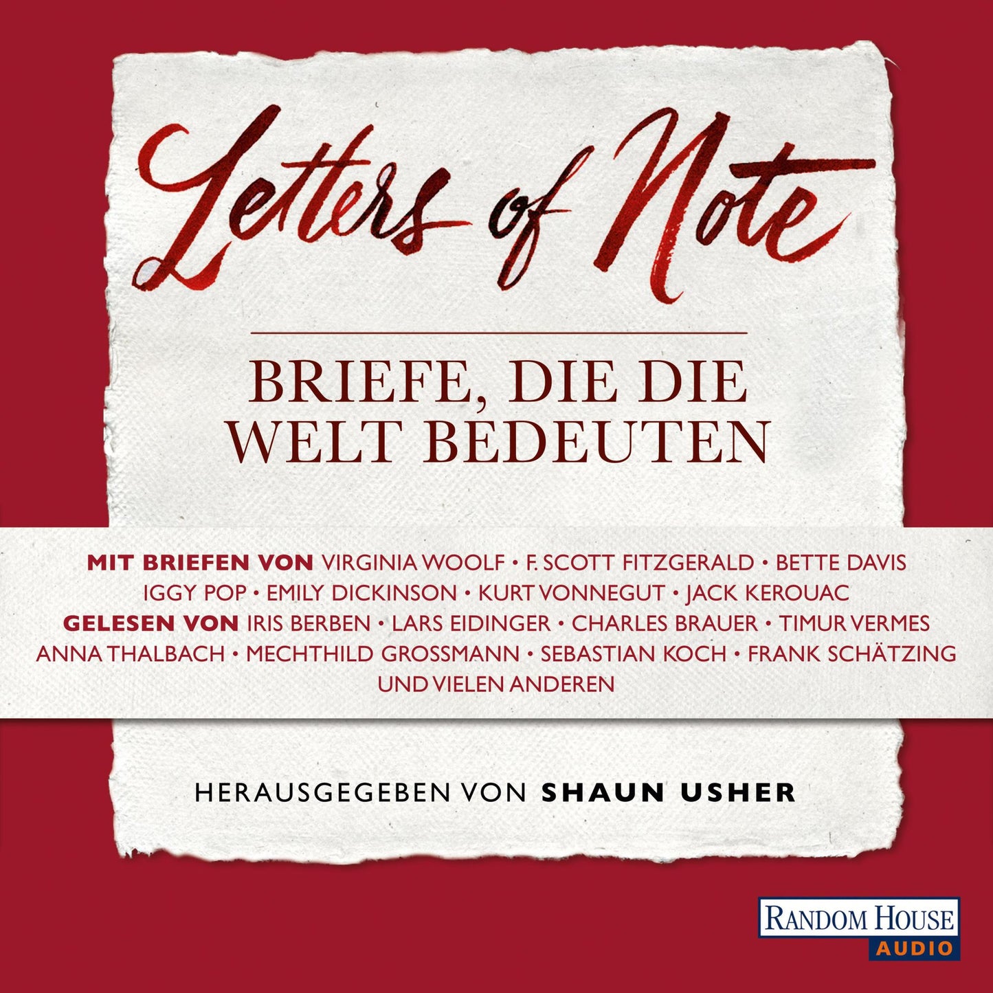 Letters of Note - Briefe, die die Welt bedeuten (Abridged)