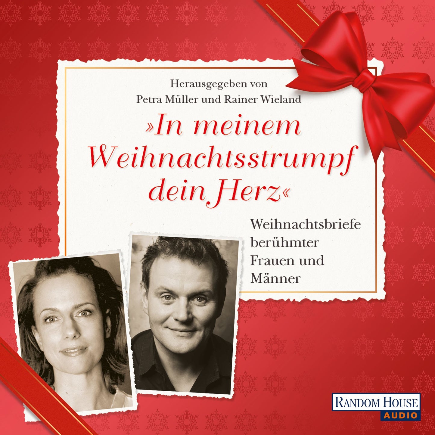 In meinem Weihnachtsstrumpf dein Herz: Weihnachtsbriefe berÃ¼hmter Frauen und MÃ¤nner (Abridged)