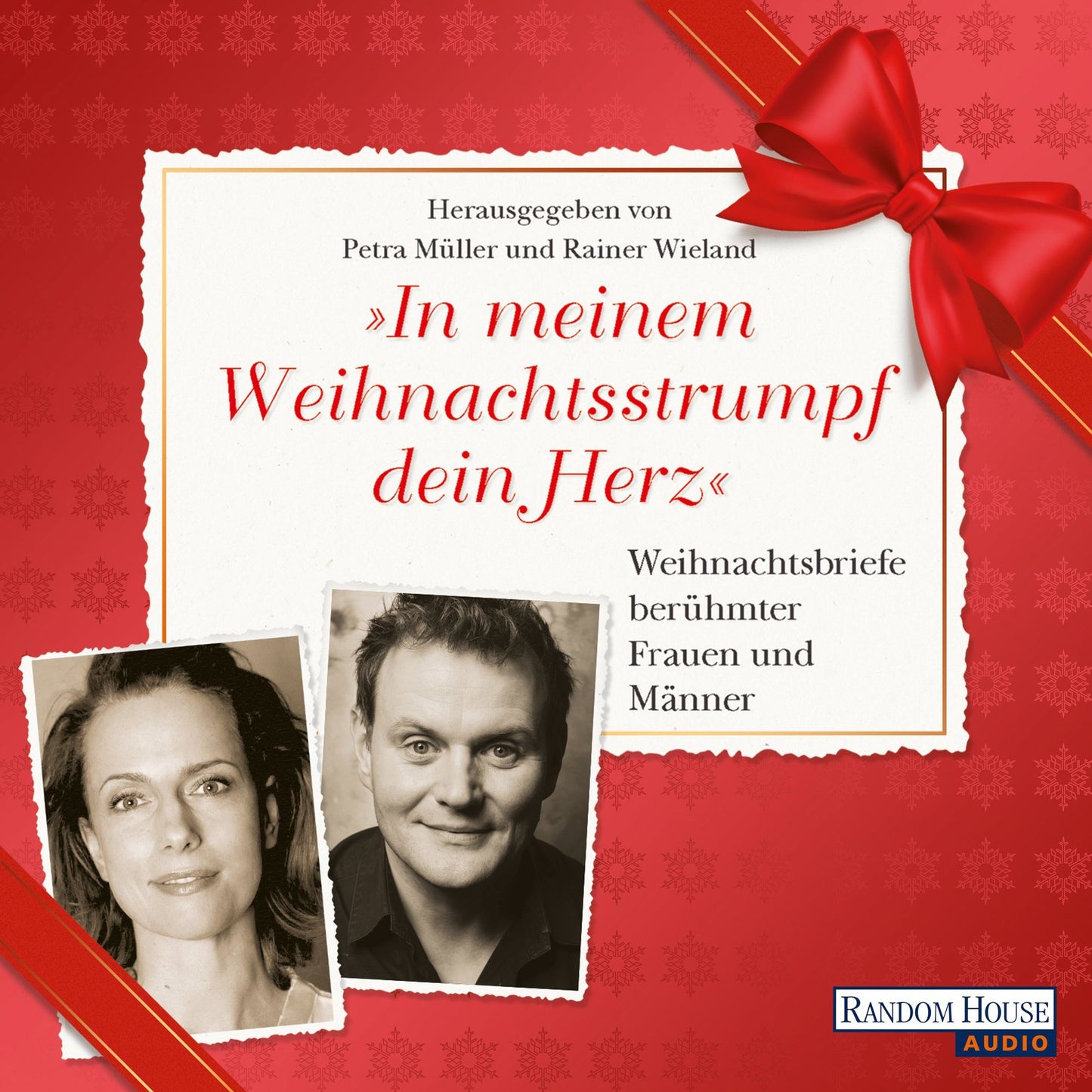 In meinem Weihnachtsstrumpf dein Herz: Weihnachtsbriefe berÃ¼hmter Frauen und MÃ¤nner (Abridged)