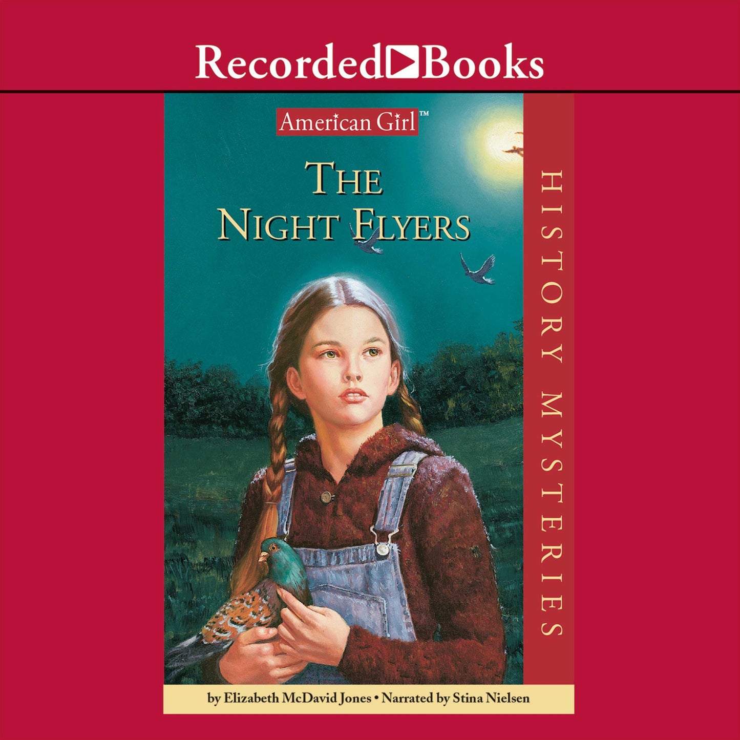 The Night Flyers: An American Girl® book