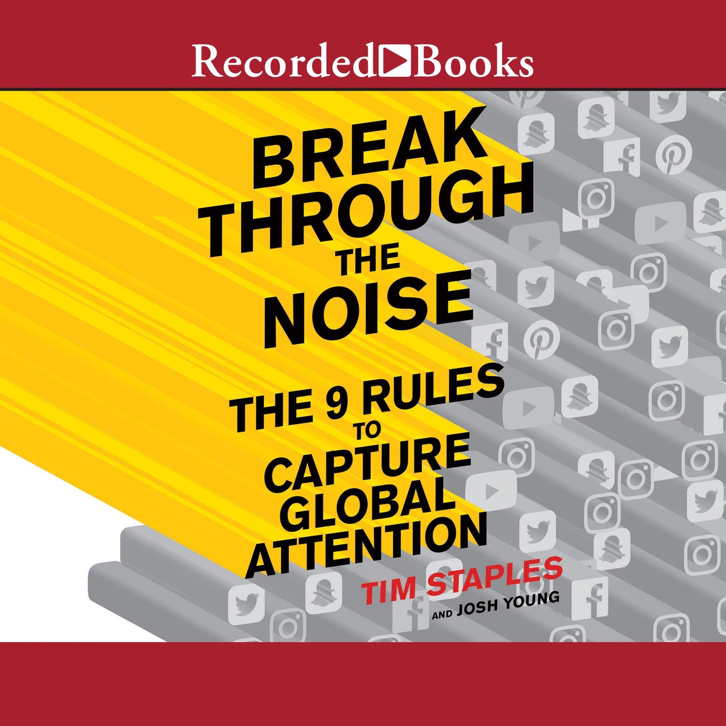 Break Through the Noise: The 9 Rules to Capture Global Attention