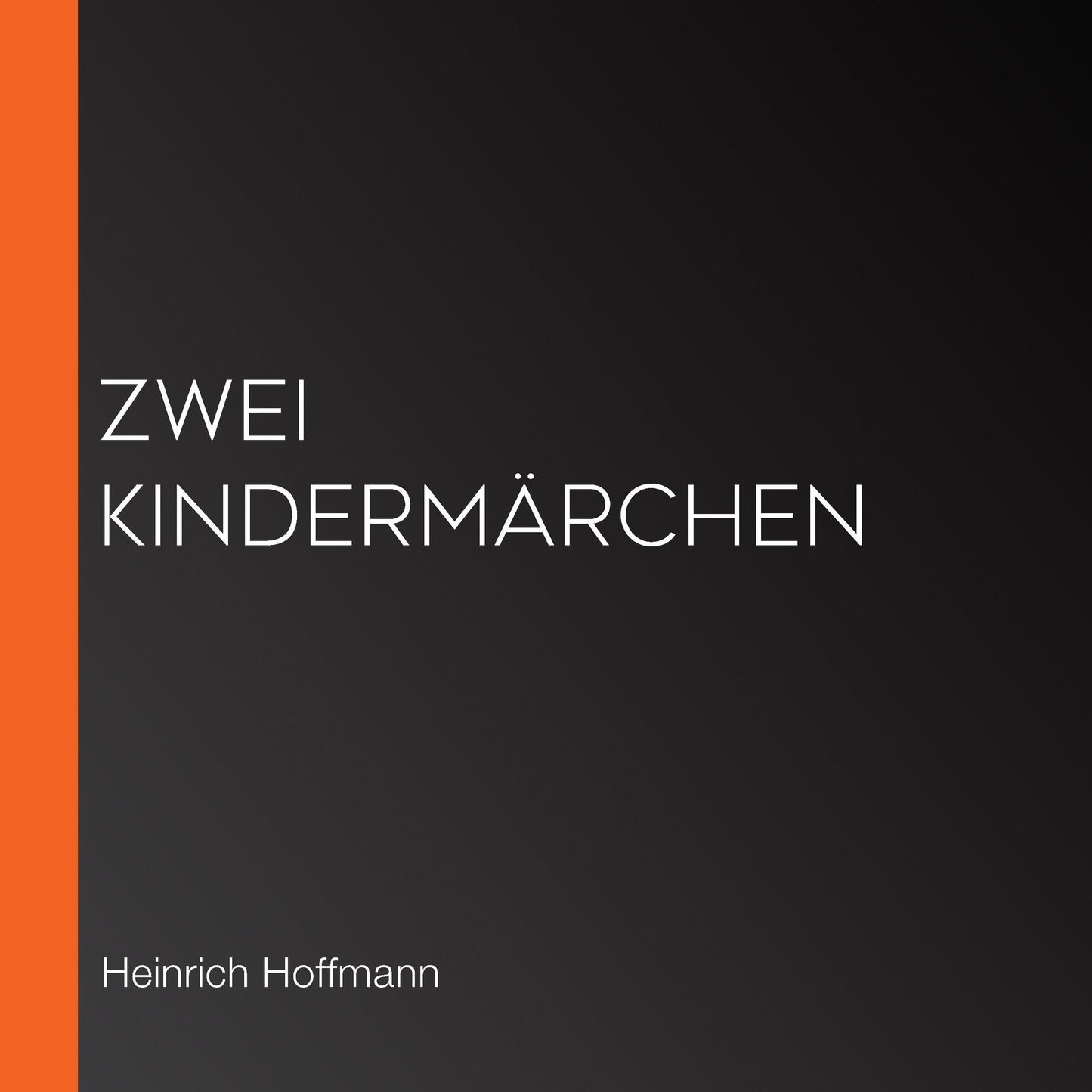 Zwei KindermÃ¤rchen
