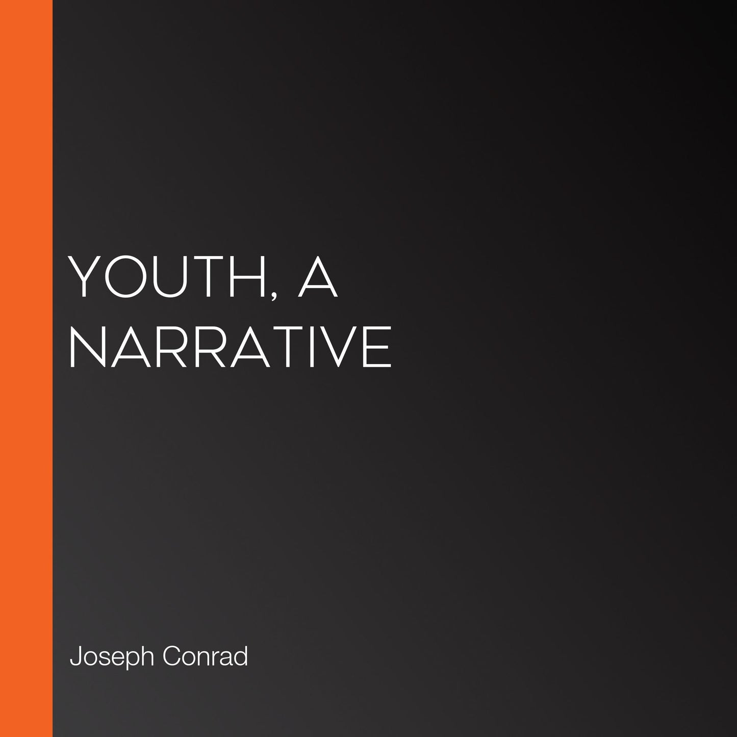 Youth, a Narrative