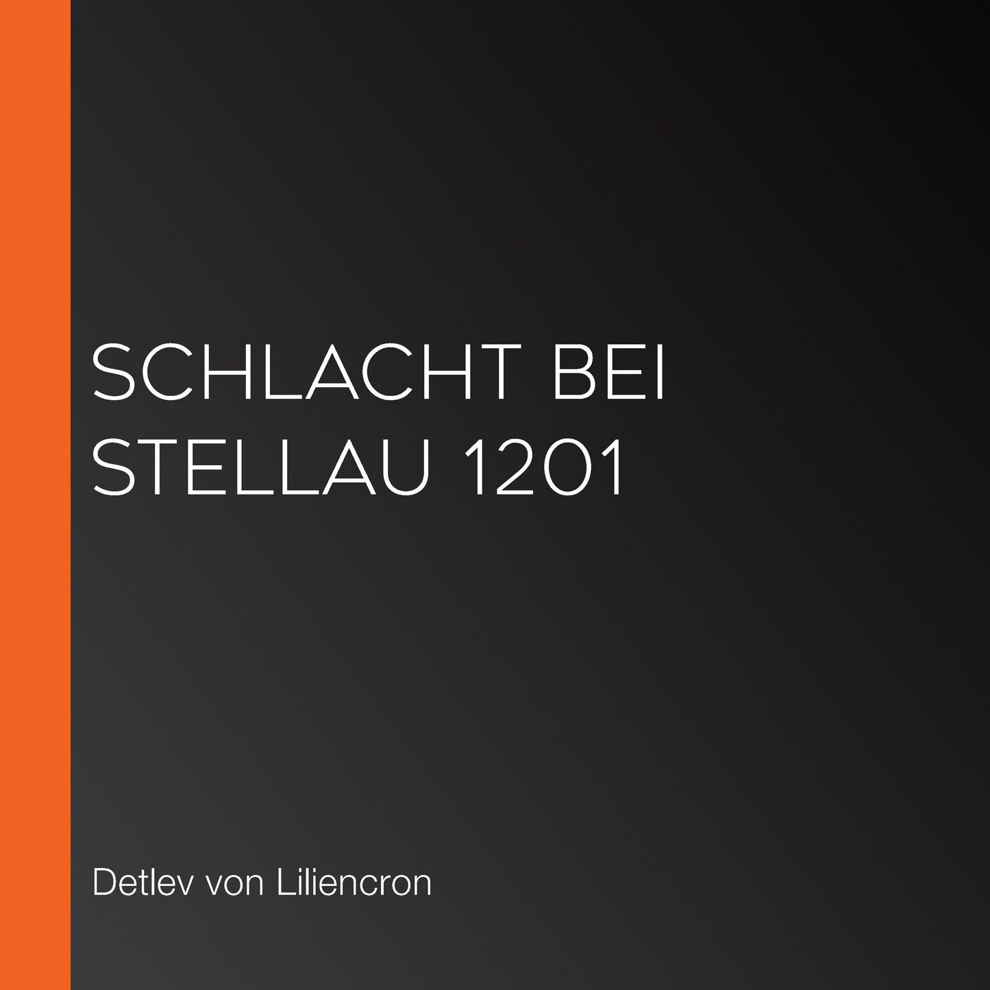 Schlacht bei Stellau 1201