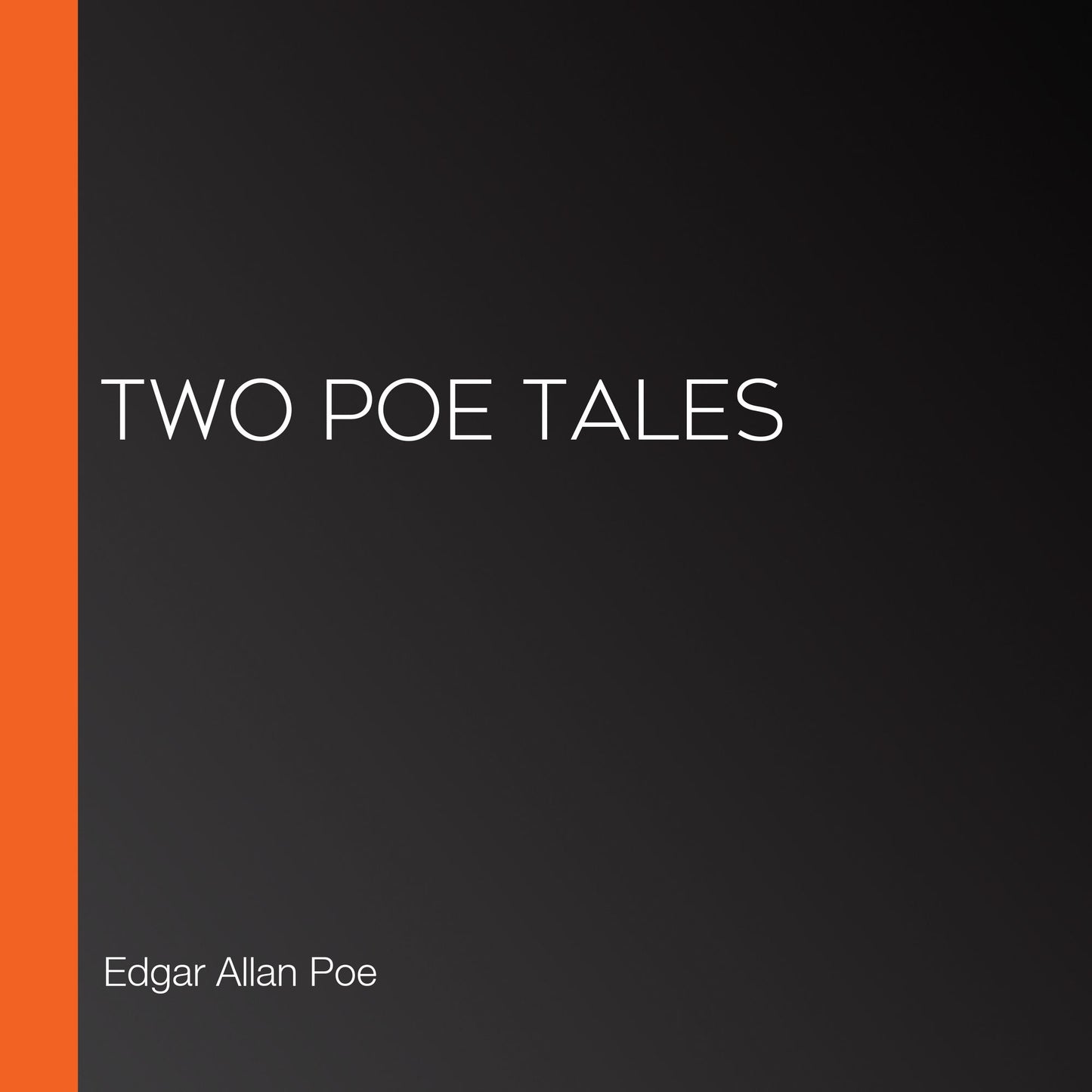 Two Poe Tales