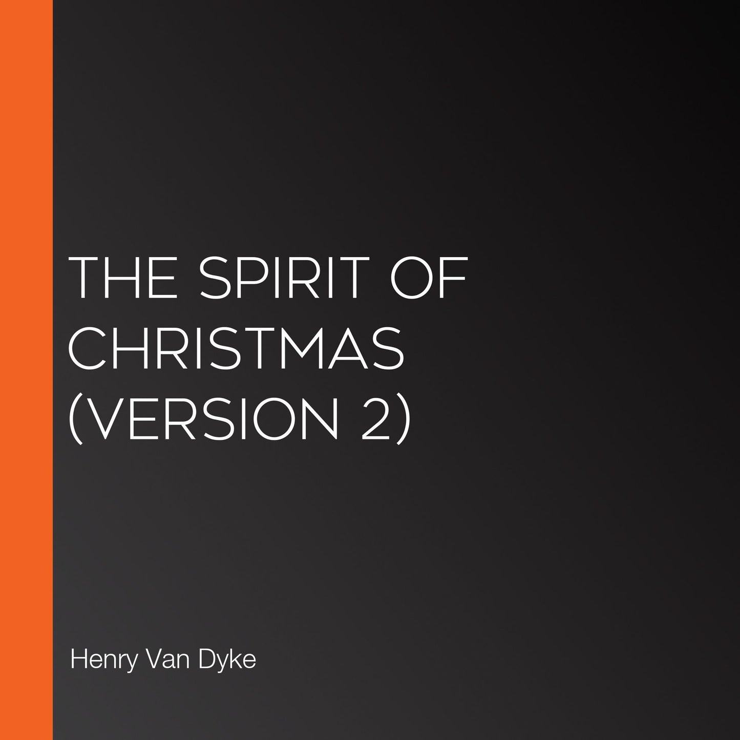 Spirit of Christmas, The (version 2)
