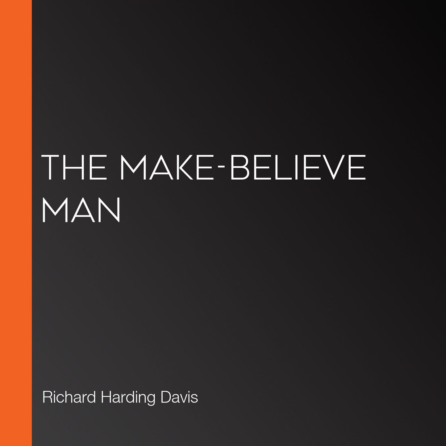 The Make-Believe Man