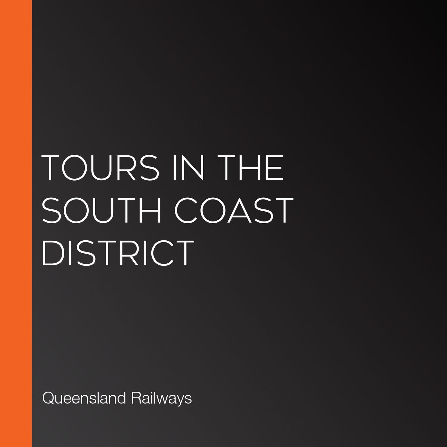 Tours in the South Coast District