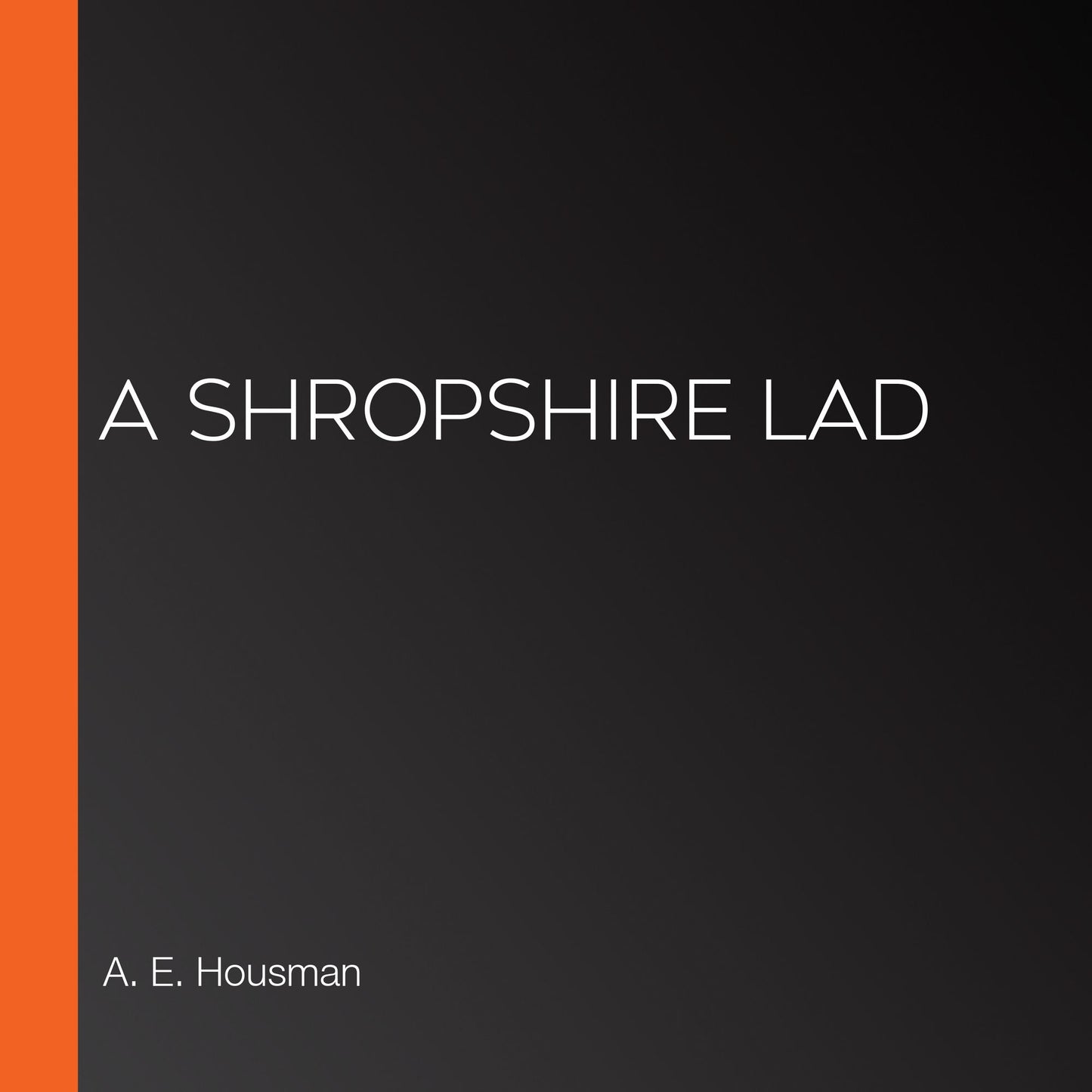 A Shropshire Lad