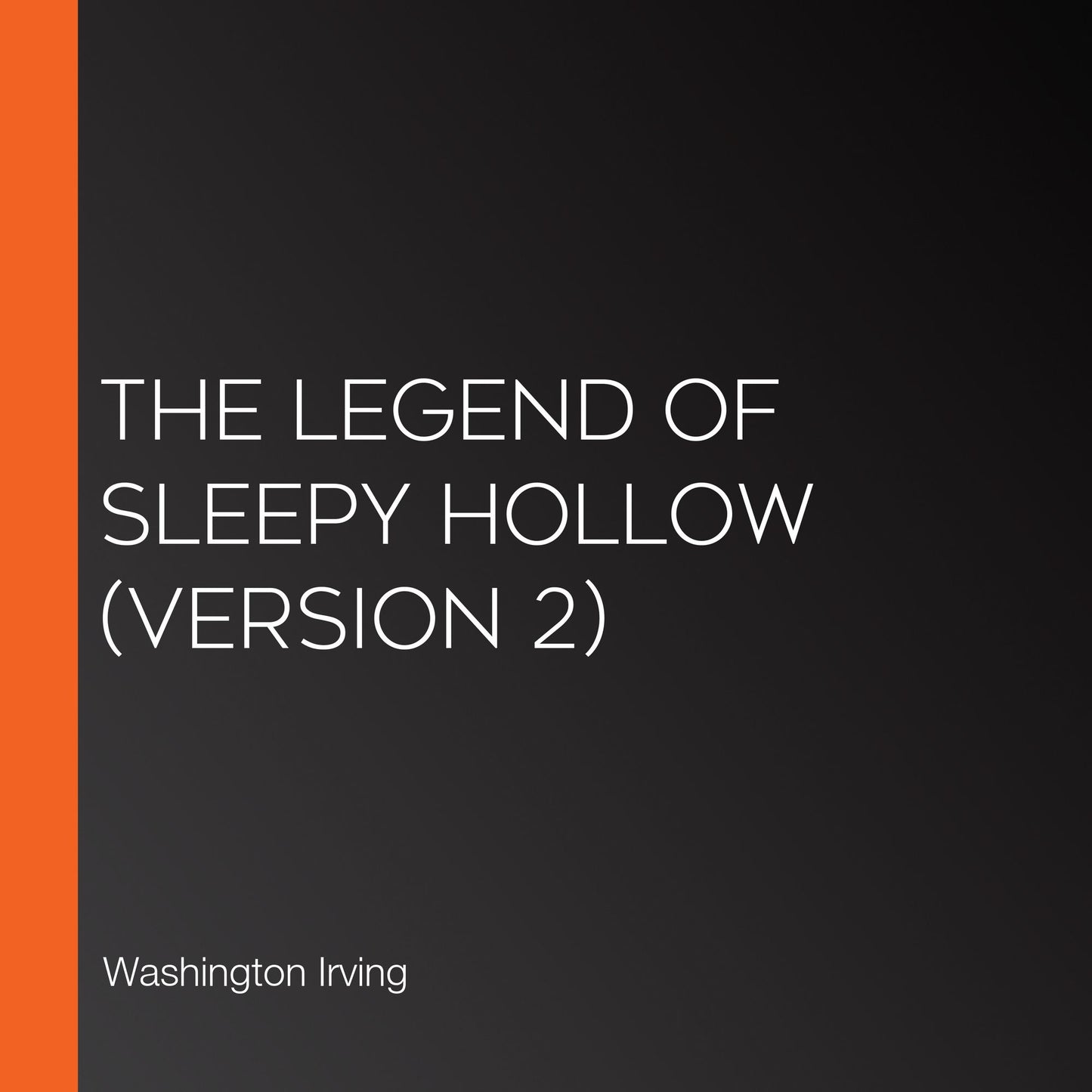 Legend of Sleepy Hollow, The (Version 2)