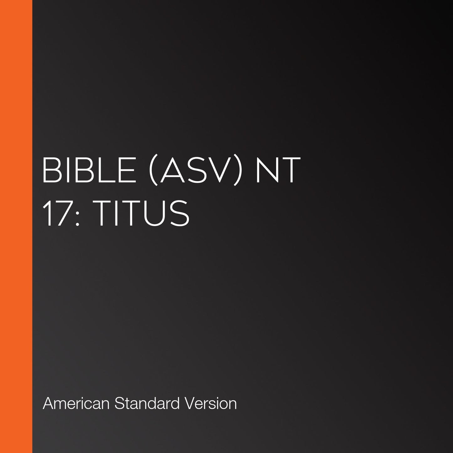 Bible (ASV) NT 17: Titus