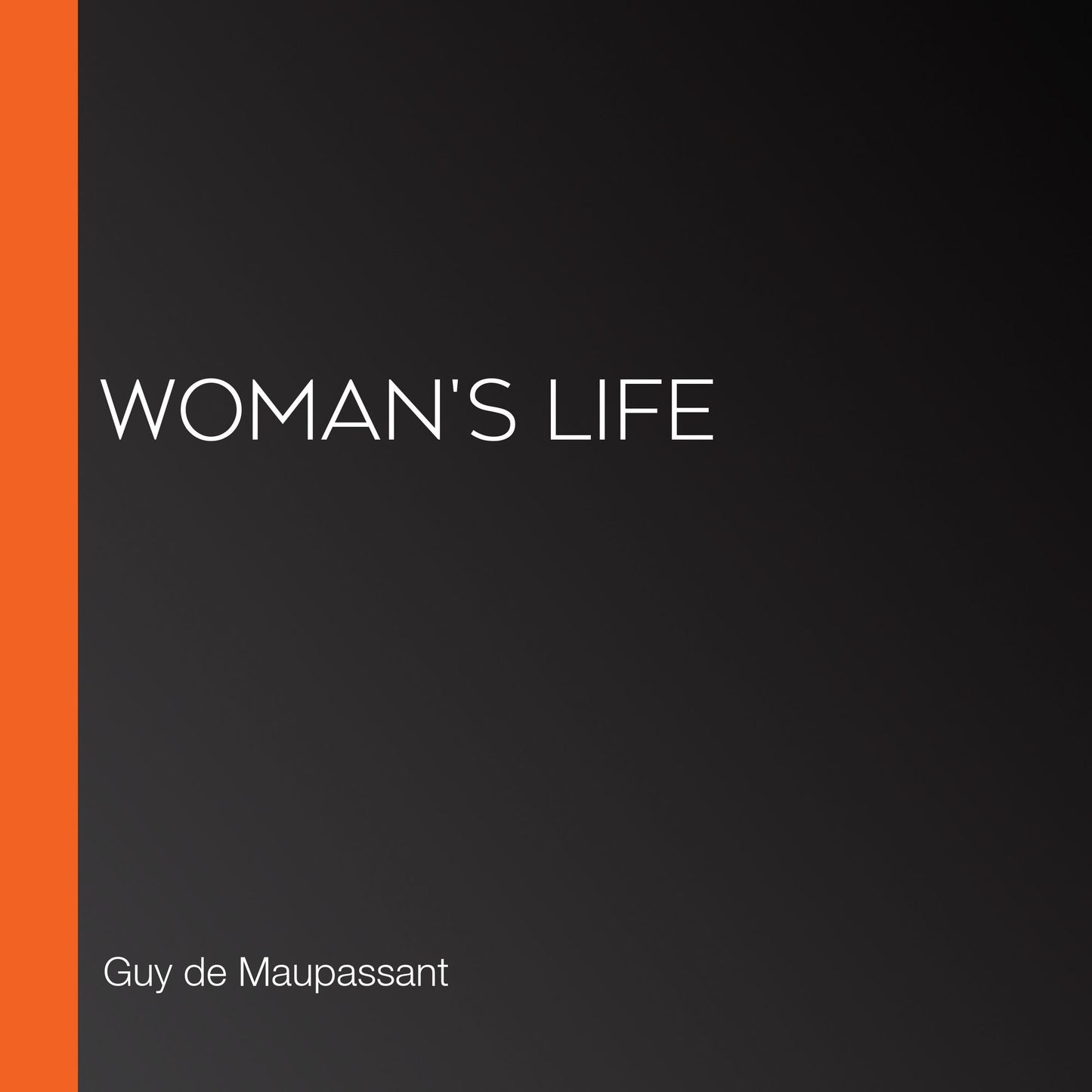 Woman's Life