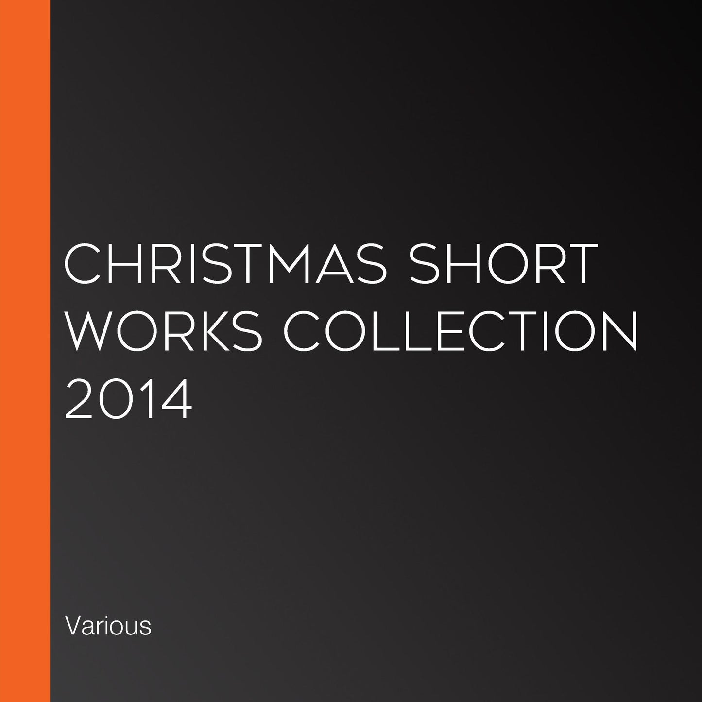 Christmas Short Works Collection 2014