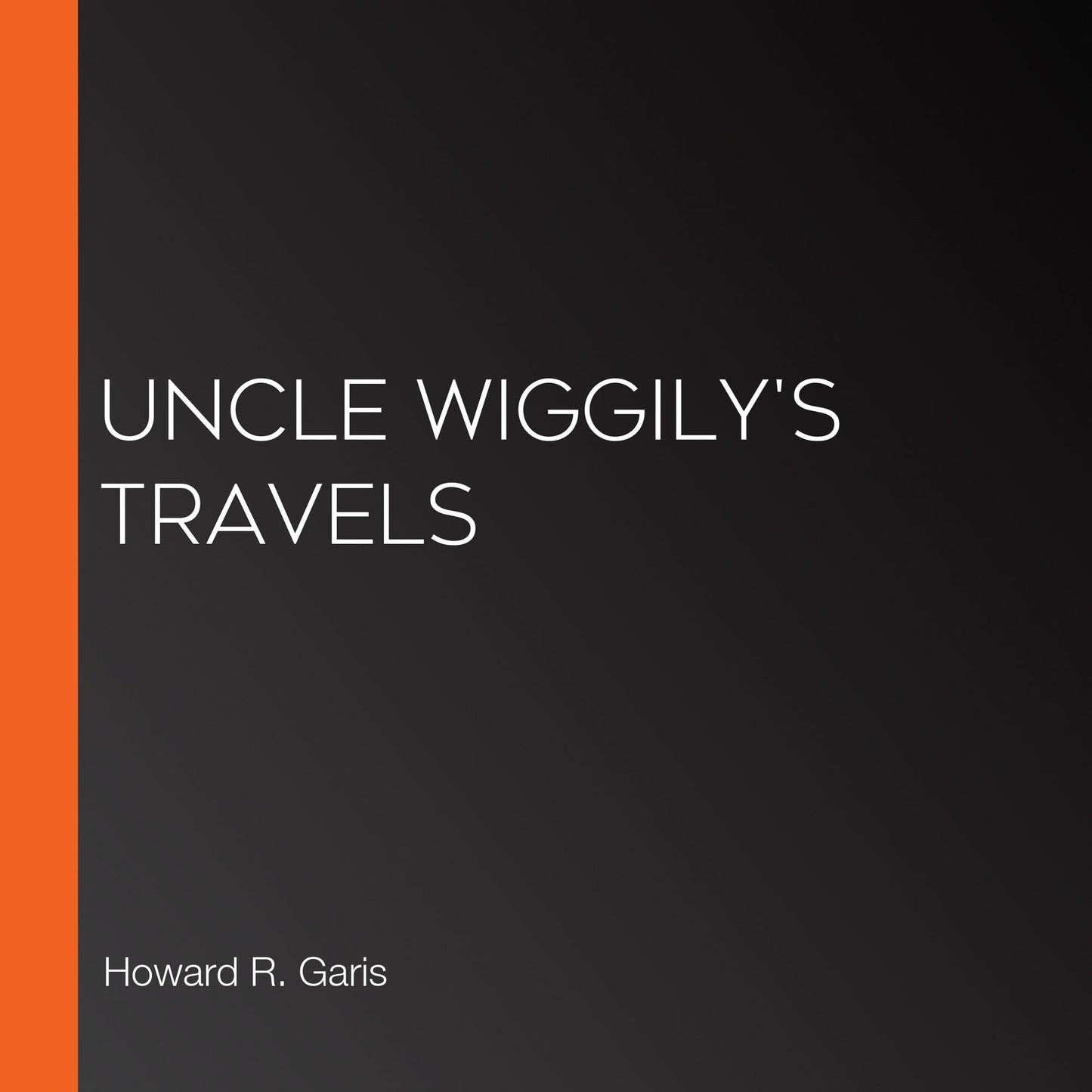 Uncle Wiggily's Travels