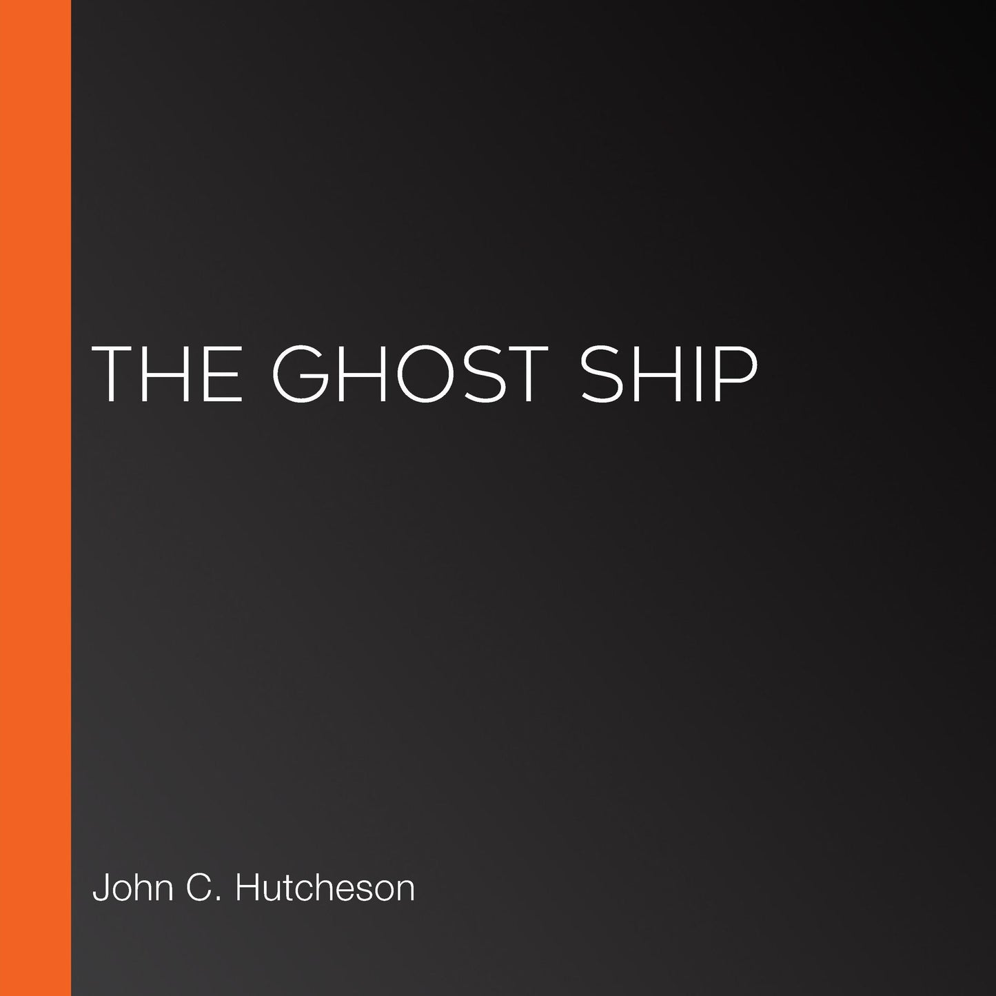 The Ghost Ship