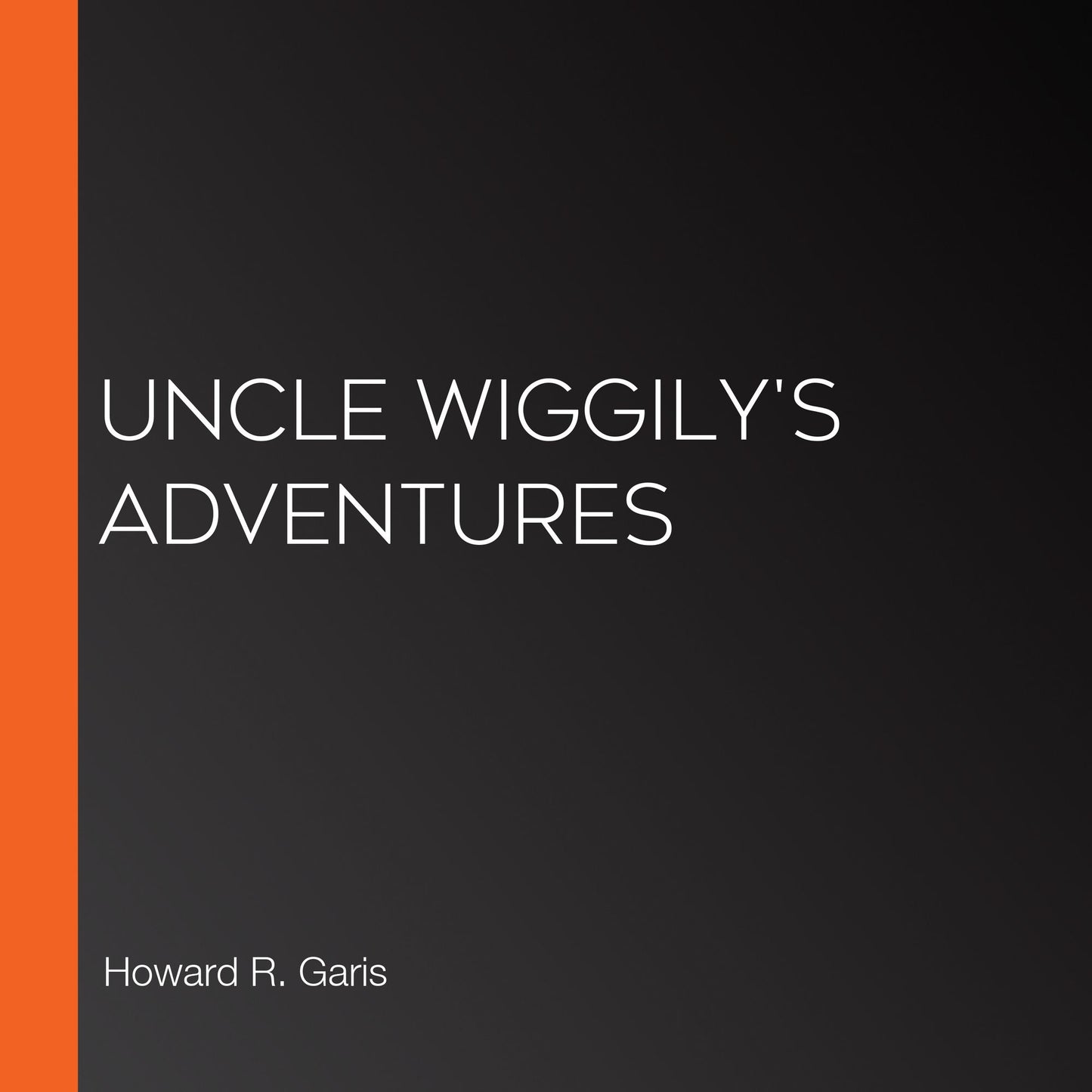 Uncle Wiggily's Adventures