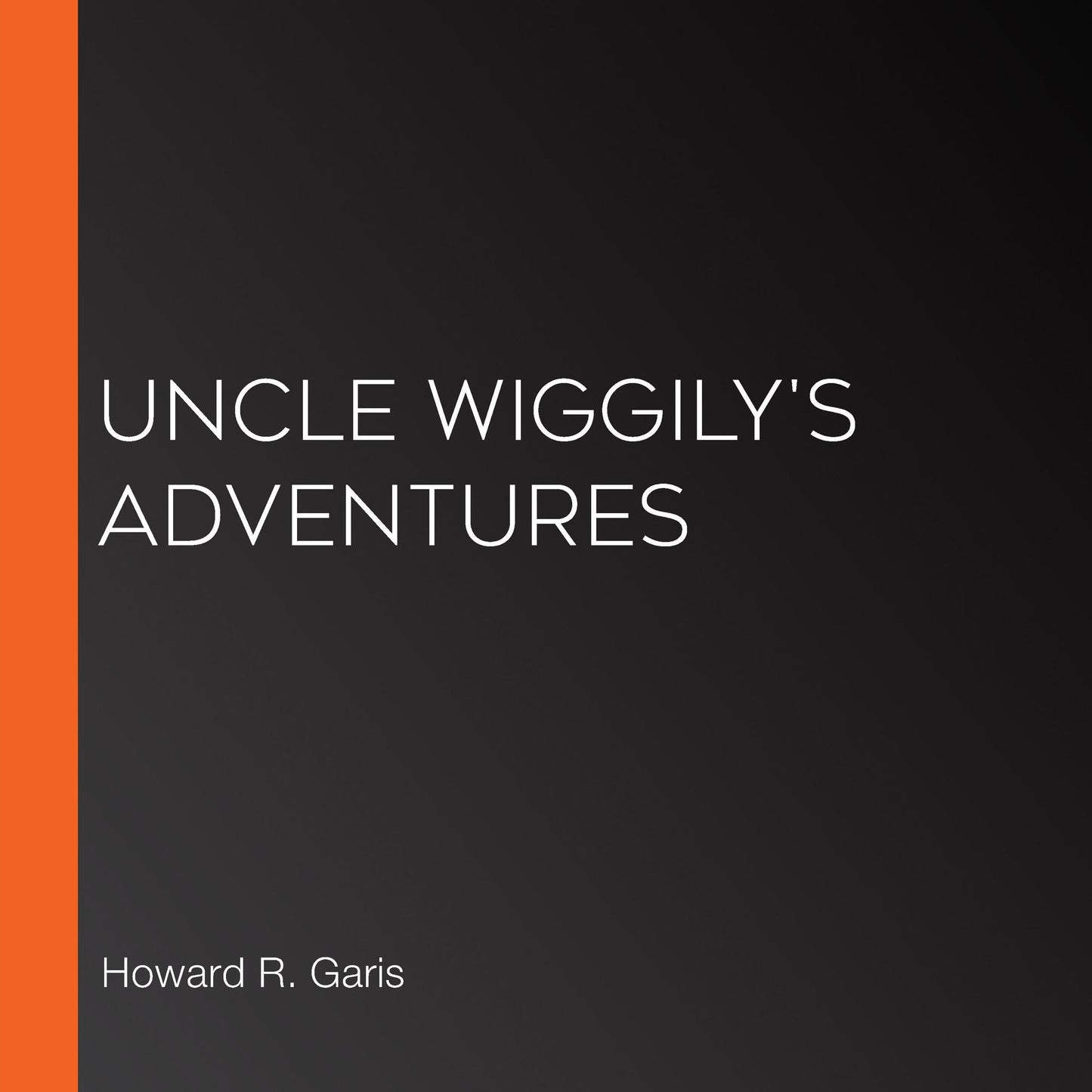 Uncle Wiggily's Adventures