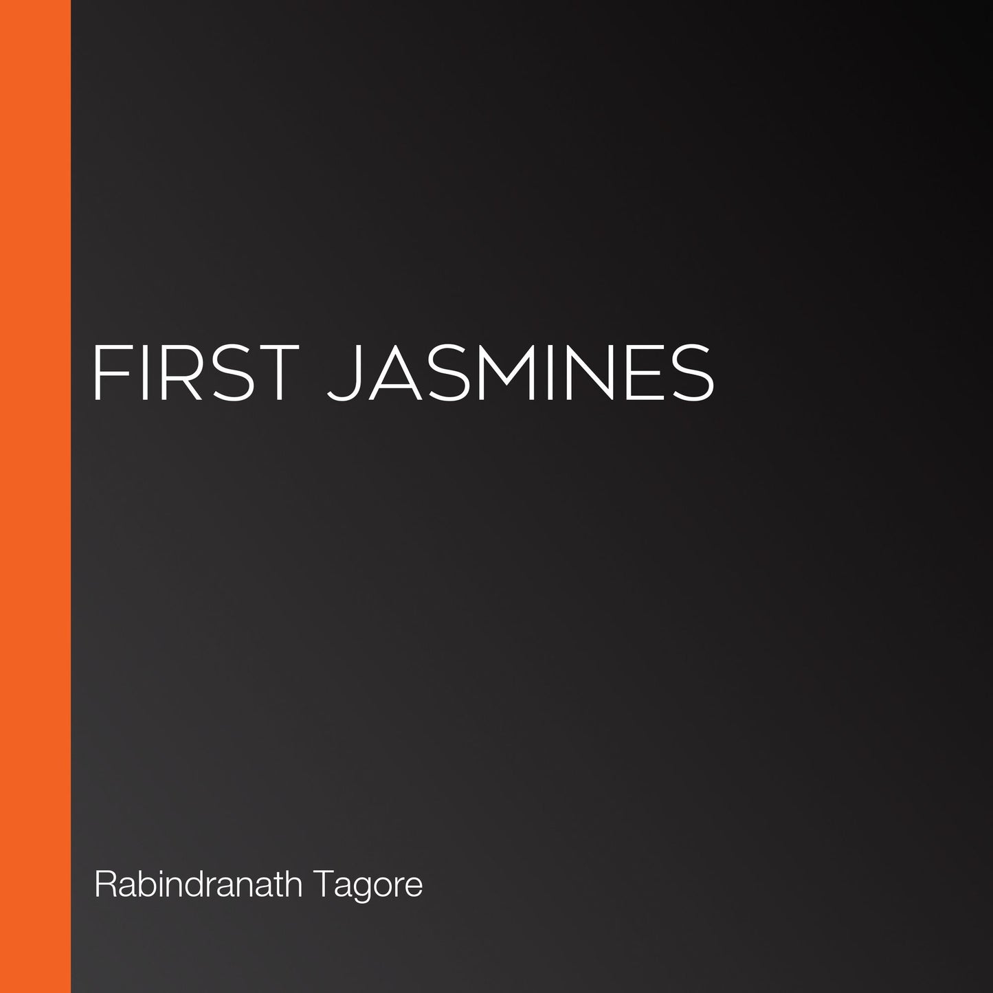 First Jasmines