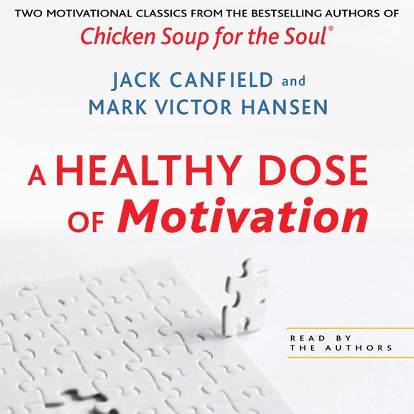 A Healthy Dose of Motivation (Abridged)