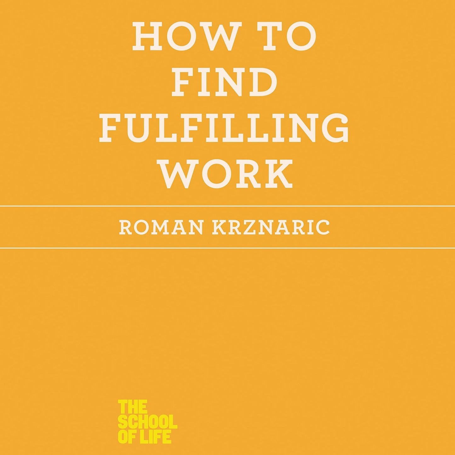 How to Find Fulfilling Work