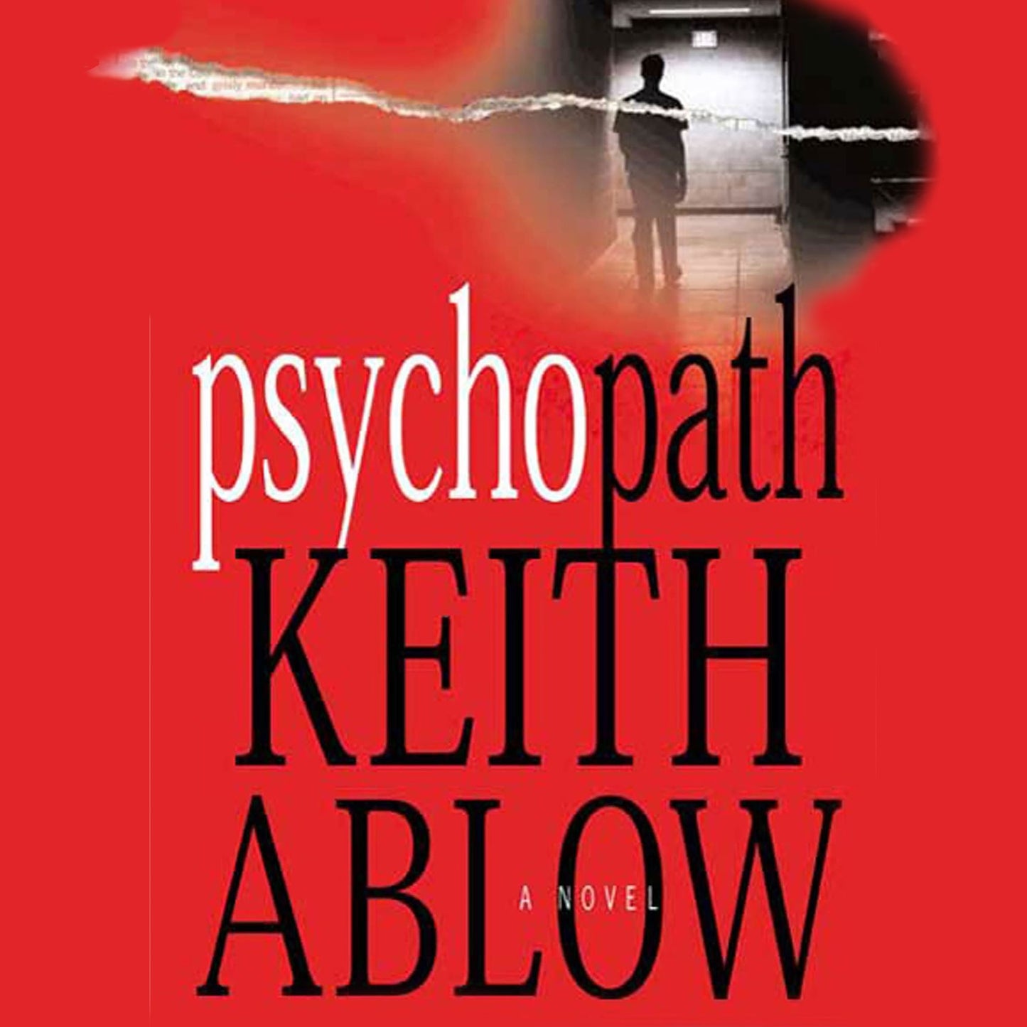 Psychopath: A Novel (Abridged)