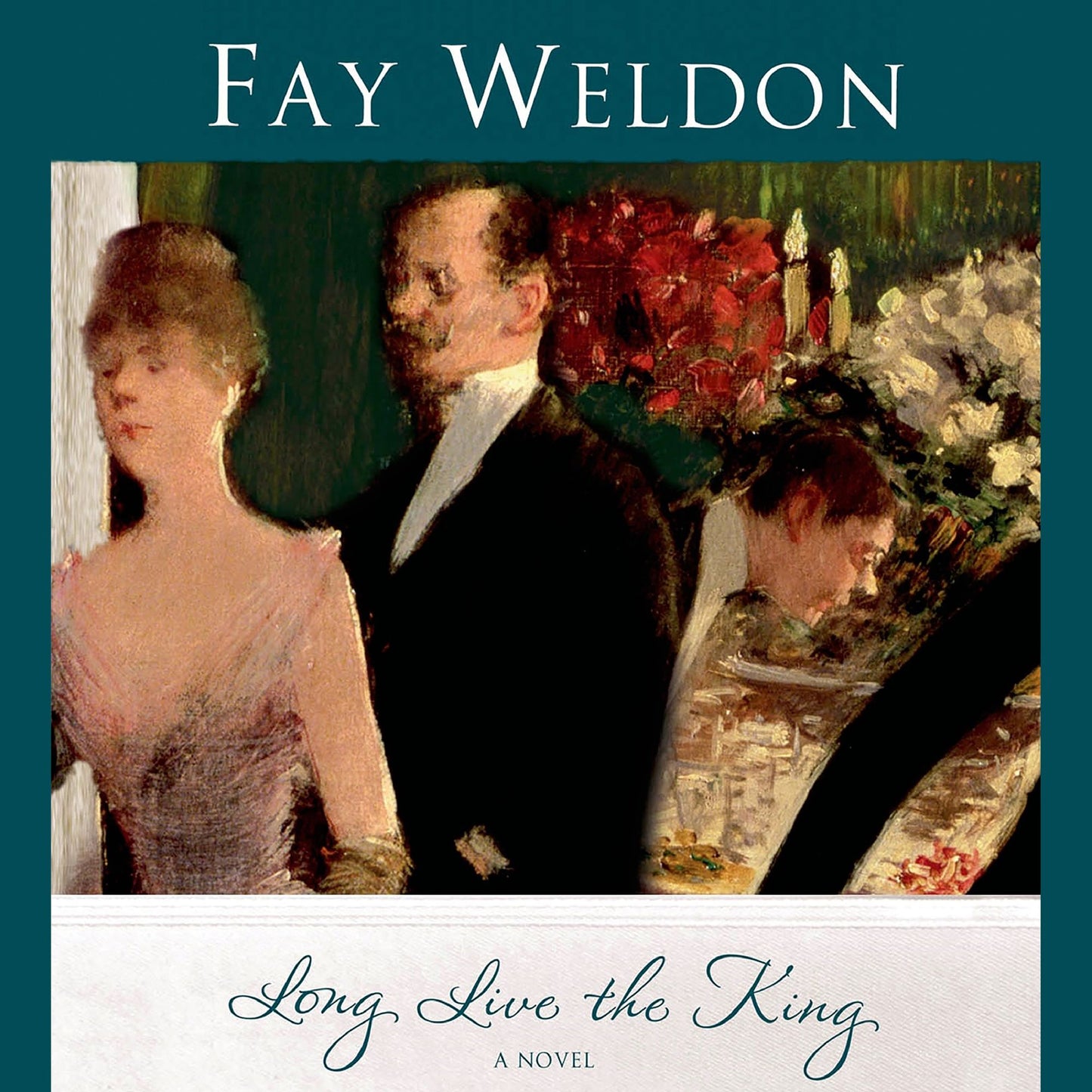 Long Live the King: A Novel