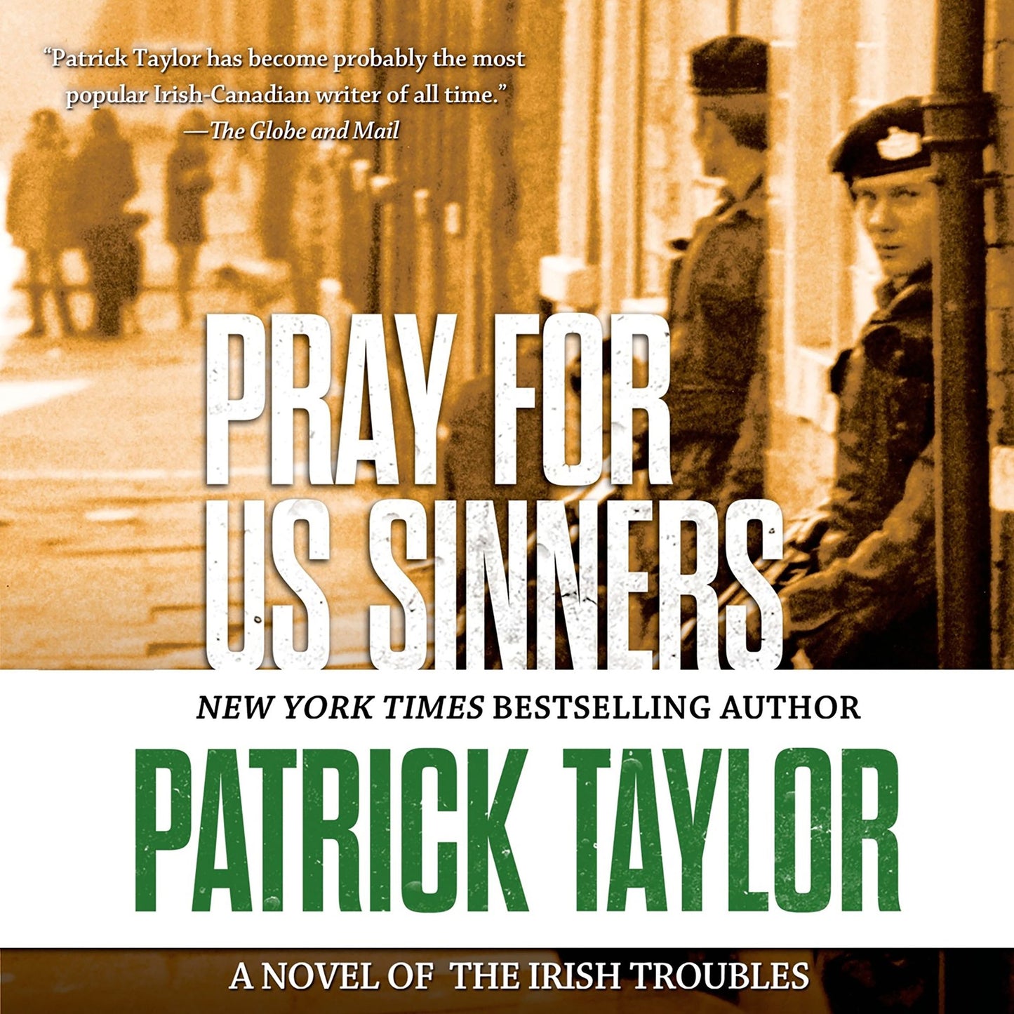 Pray for Us Sinners: A Novel of the Irish Troubles