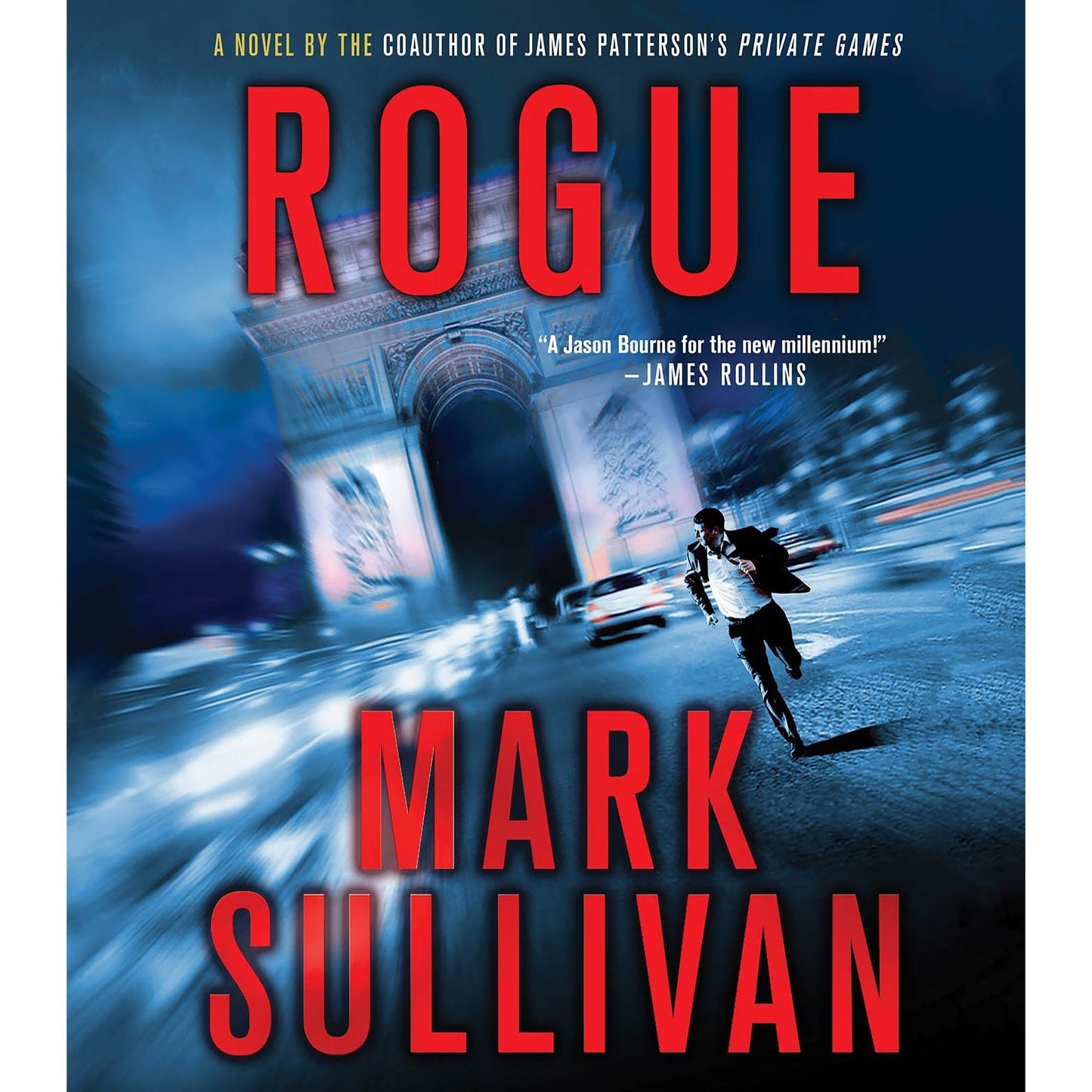 Rogue: A Novel
