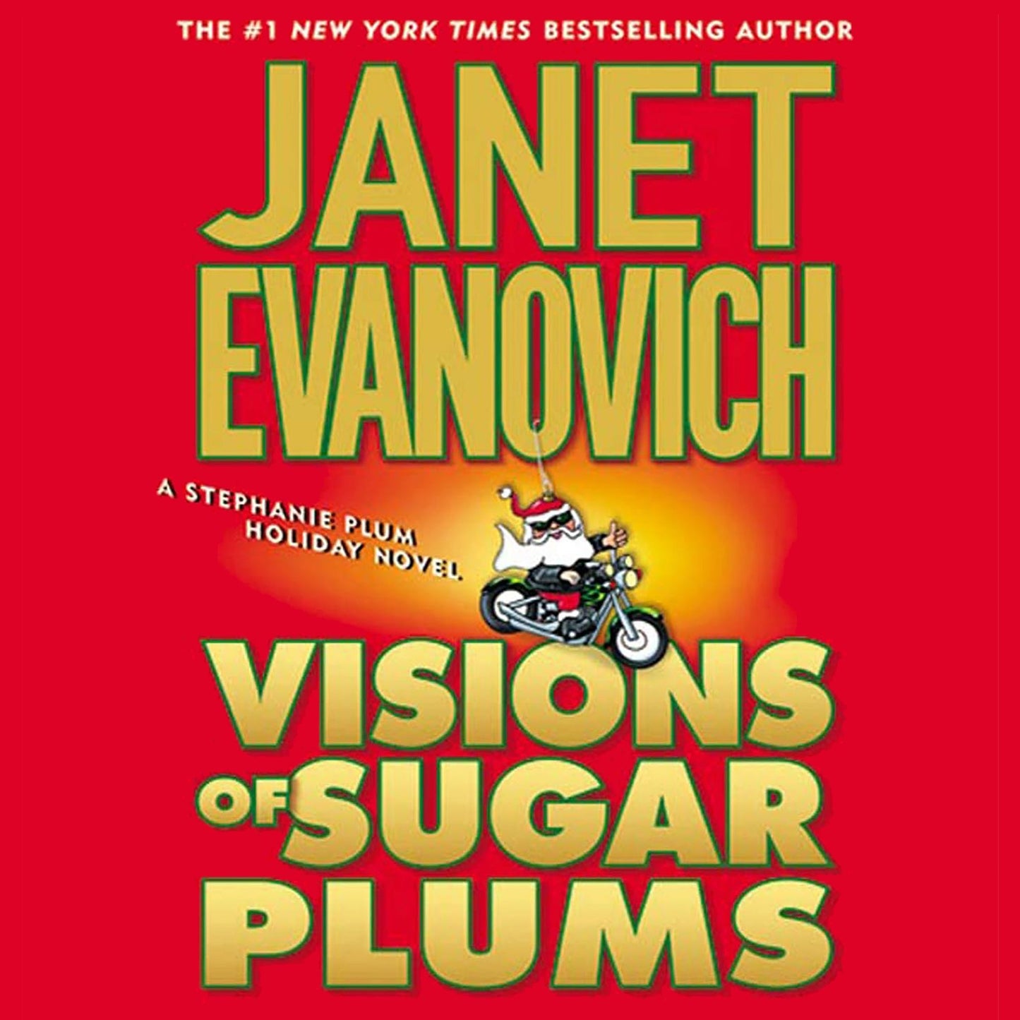 Visions of Sugar Plums : A Stephanie Plum Holiday Novel