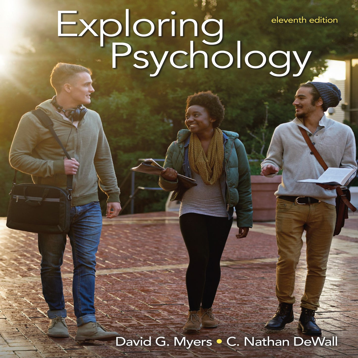 Exploring Psychology: eleventh edition