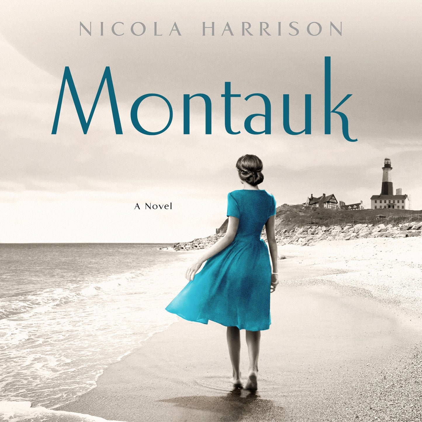 Montauk : A Novel