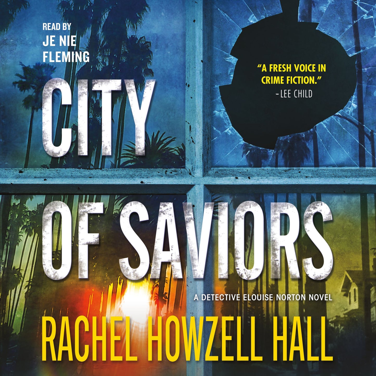 City of Saviors: A Detective Elouise Norton Novel