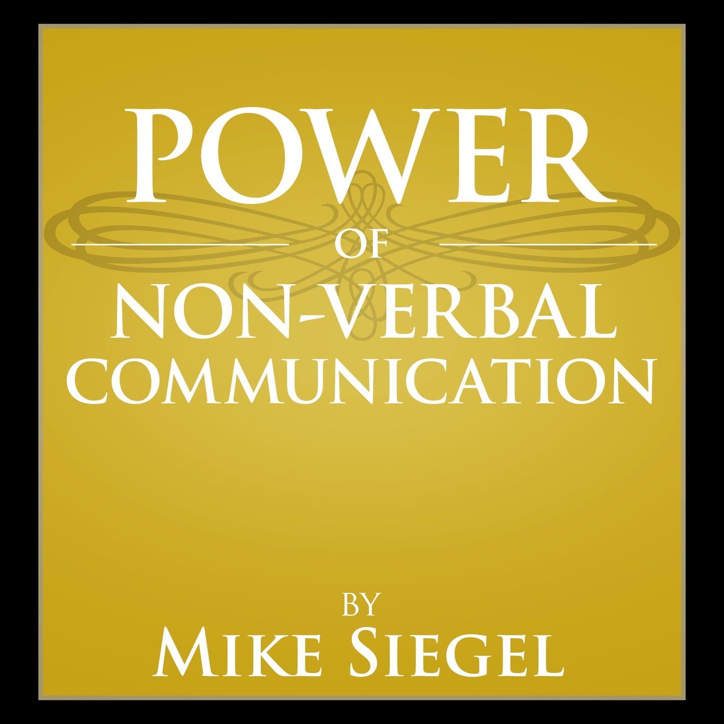 Non-Verbal Communication