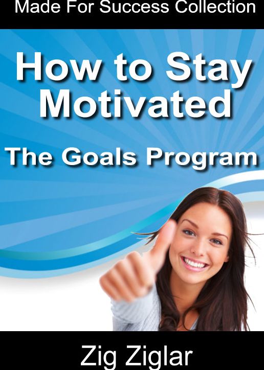 How to Stay Motivated