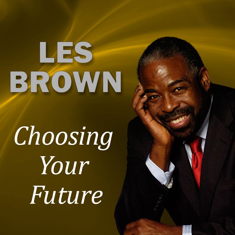 Choosing Your Future
