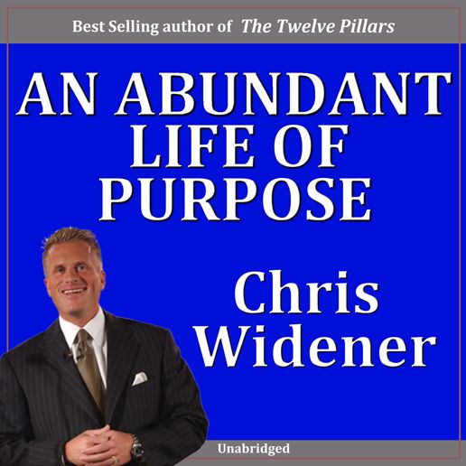 An Abundant Life of Purpose