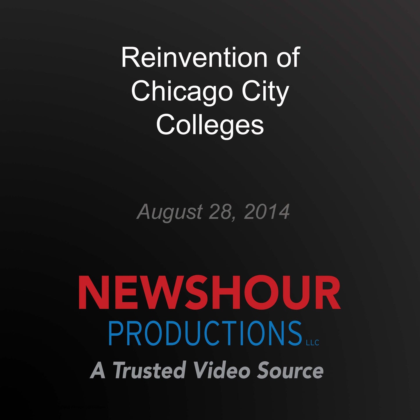 Reinvention of Chicago City Colleges