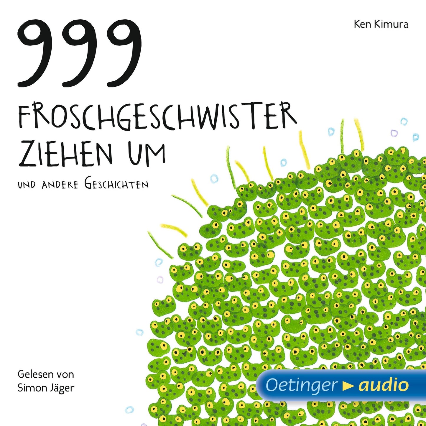 999 Froschgeschwister ziehen um und andere Geschichten : Ungekürzte Lesung mit Geräuschen und Musik