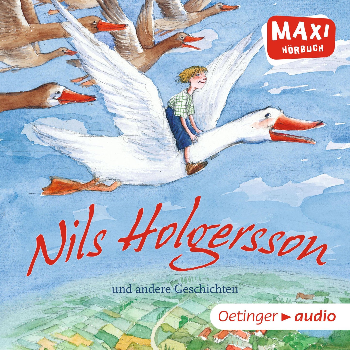 MAXI Nils Holgersson und andere Geschichten : Ungekürzte Lesung mit Geräuschen und Musik