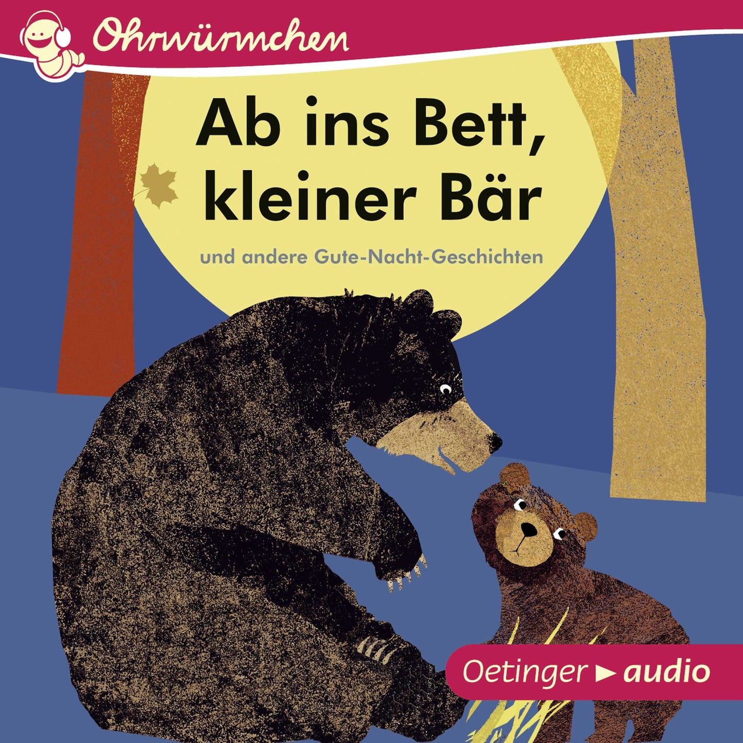 Ab ins Bett, kleiner Bär und andere Gute-Nacht-Geschichten : Ungekürzte Lesungen