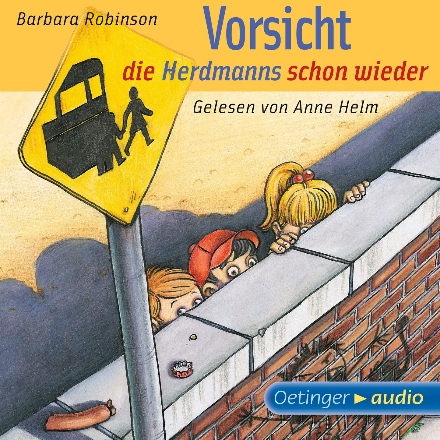 Vorsicht, die Herdmanns schon wieder: Ungekürzte Lesung