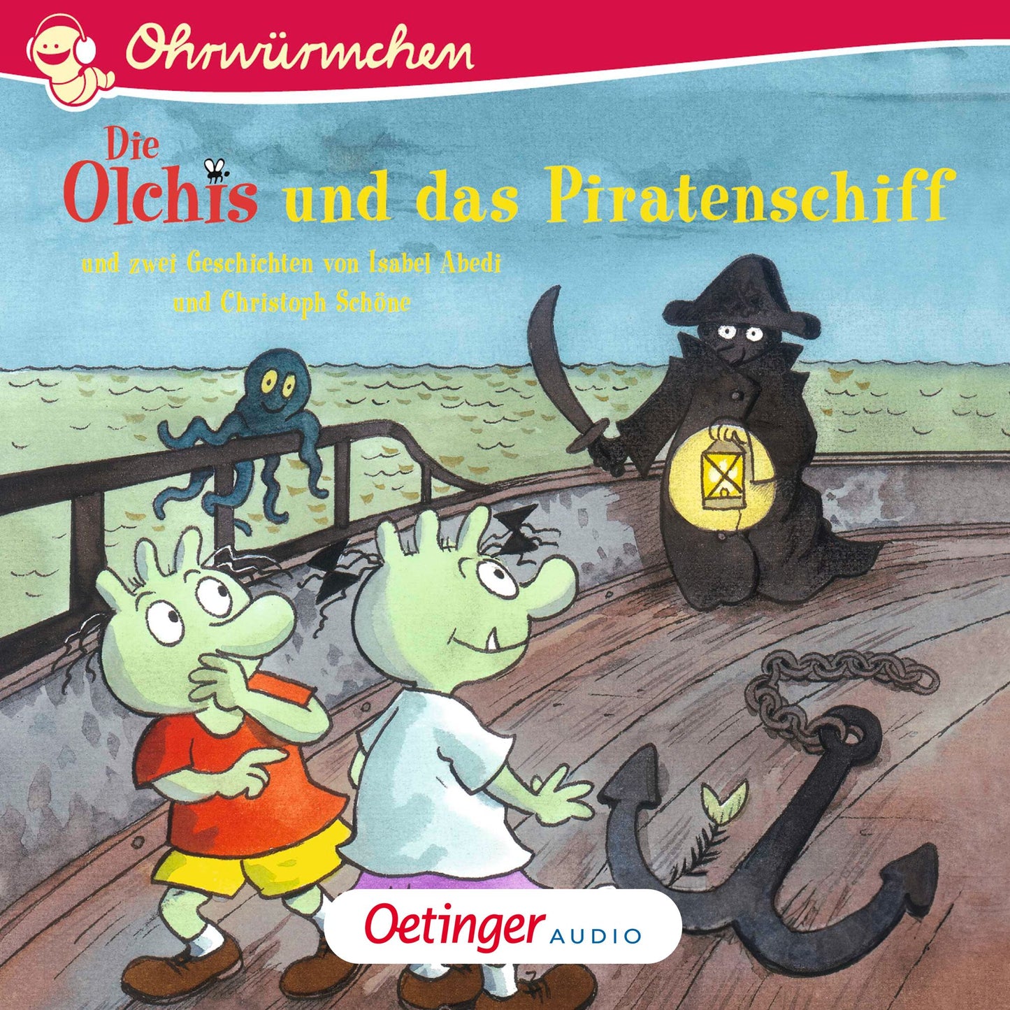 Die Olchis und das Piratenschiff: Ungekürzte Lesung