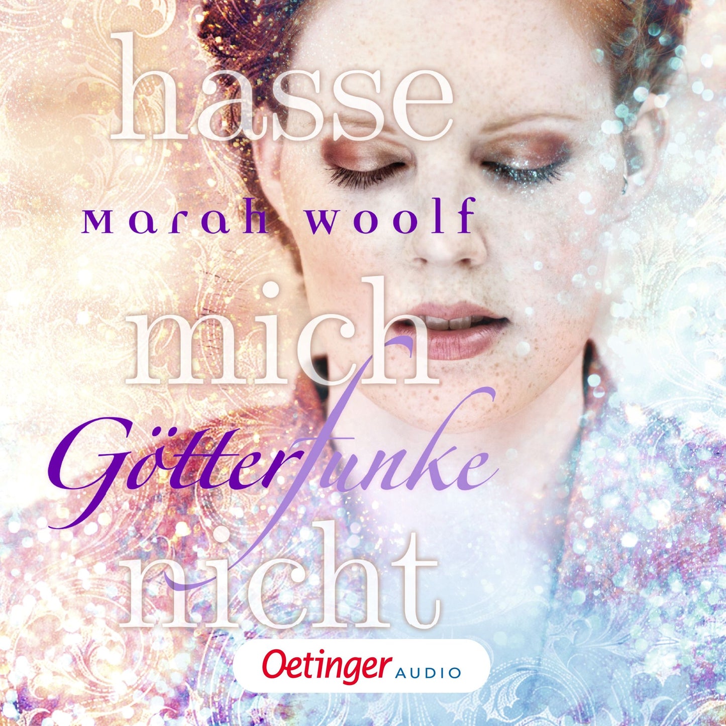 GötterFunke 2. Hasse mich nicht (Abridged)