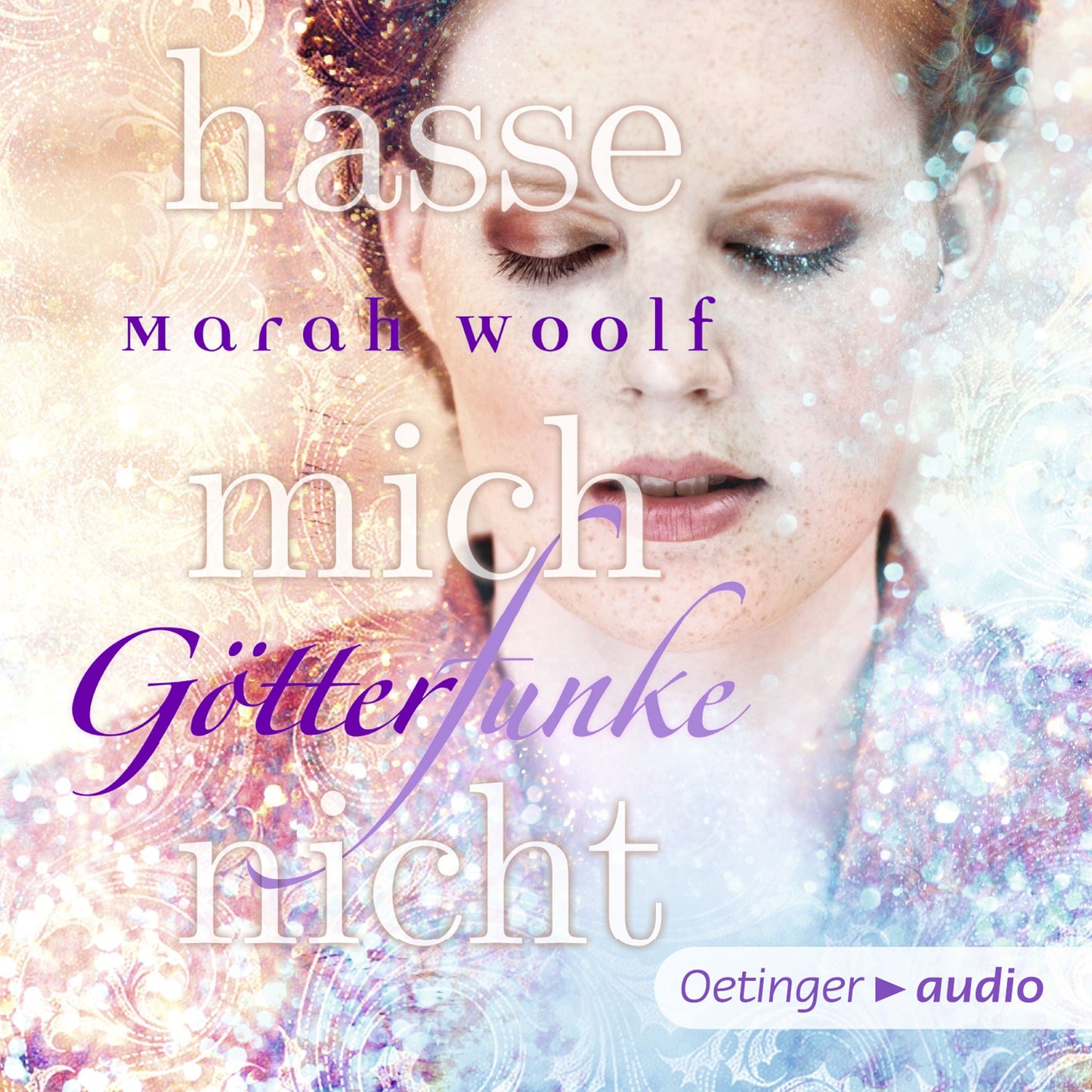 GötterFunke 2. Hasse mich nicht (Abridged)