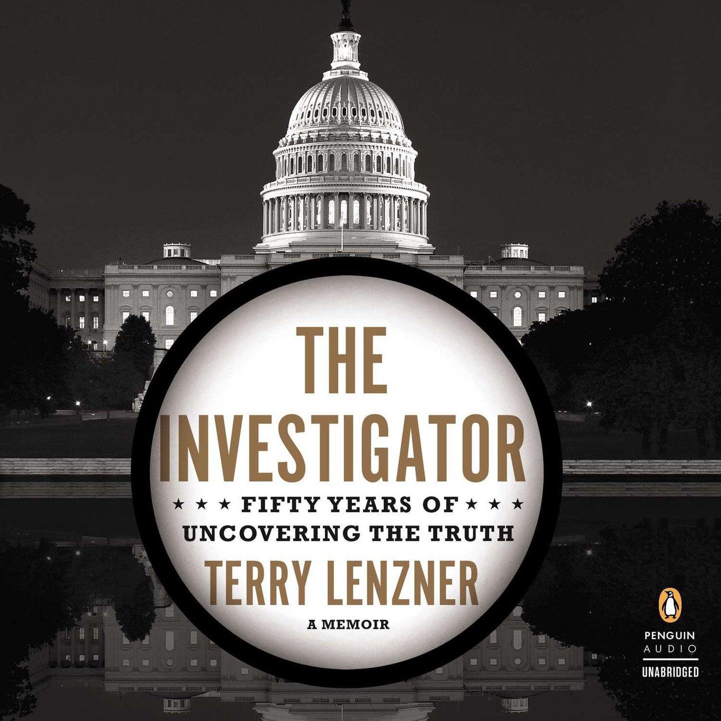 The Investigator: Fifty Years of Uncovering the Truth