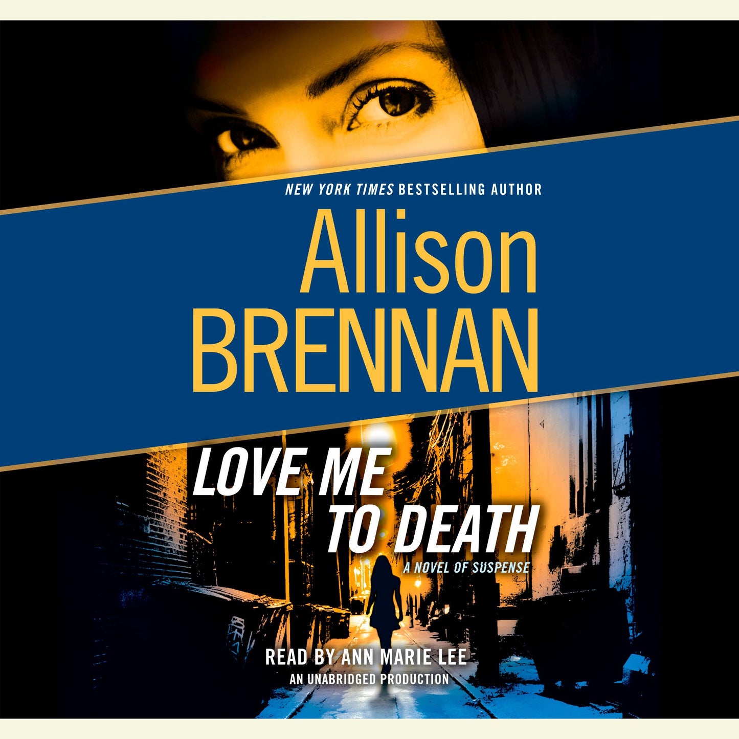Love Me to Death: A Novel of Suspense