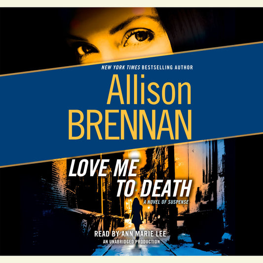 Love Me to Death: A Novel of Suspense