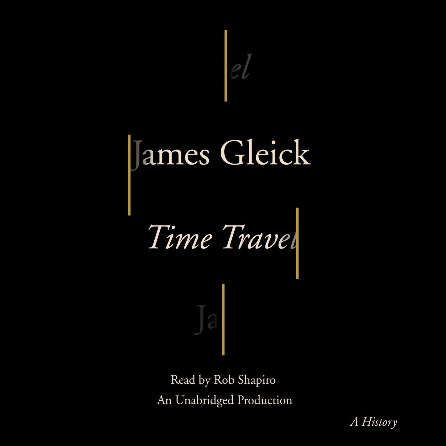 Time Travel: A History