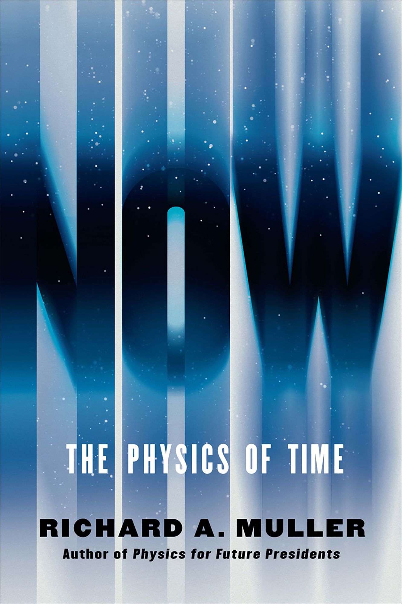 Now: The Physics of Time - and the Ephemeral Moment that Einstein Could Not Explain